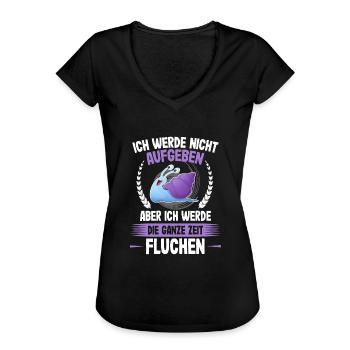 Nicht aufgeben nur die ganze Zeit Fluchen - Läufer - Frauen Vintage T-Shirt - Schwarz - Vorne - Danielle (179cm)