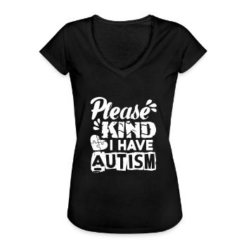 Autism Awareness I Have Autism - Women's Vintage T-Shirt - black - Front - Danielle (179cm)