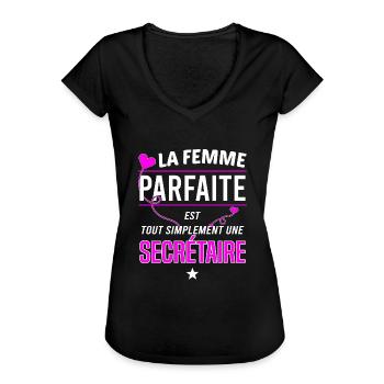 La femme parfaite est secrétaire - T-shirt vintage Femme - noir - Devant
