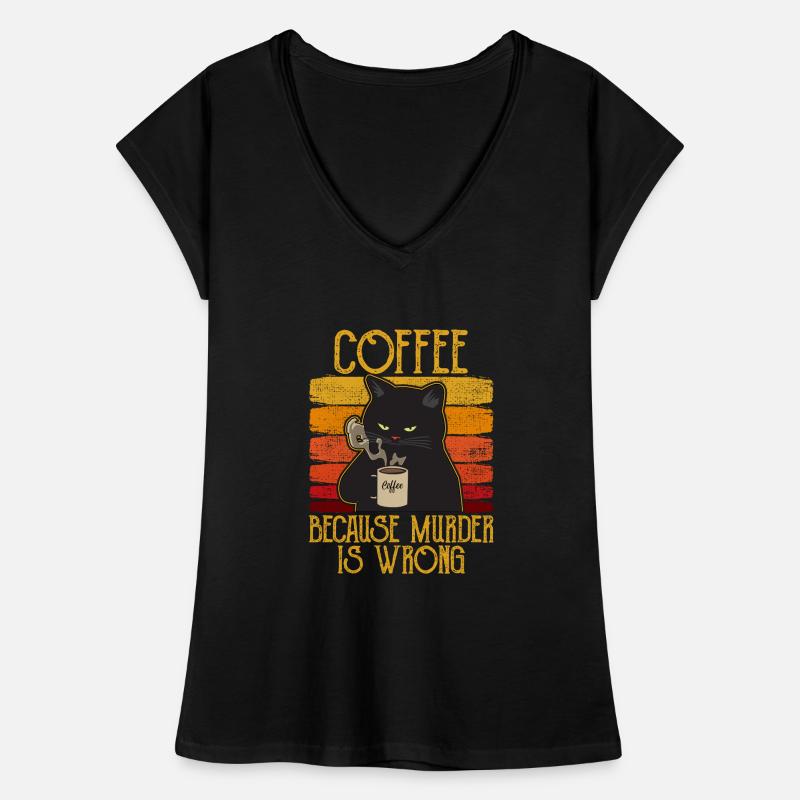Coffee because Murder is wrong Café chat retro T-shirt vintage Femme