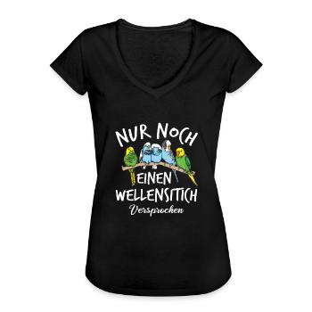 Nur noch einen Wellensittich | Wellensittich - Frauen Vintage T-Shirt - Schwarz - Vorne