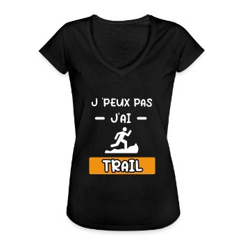 je peux pas j'ai trail cadeau trail - T-shirt vintage Femme - noir - Devant