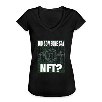 Hat Jemand Virtuelles Geld Für NFT-Token Gesagt? - Frauen Vintage T-Shirt - Schwarz - Vorne - Danielle (179cm)