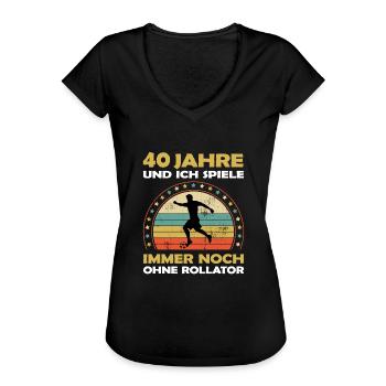 Lustiges Fußball 40 Jahre alt zum Geburtstag - Frauen Vintage T-Shirt - Schwarz - Vorne - Danielle (179cm)