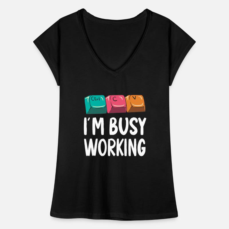 Drôle de copier-coller Ctrl-C Ctrl-V occupé à travailler T-shirt vintage Femme