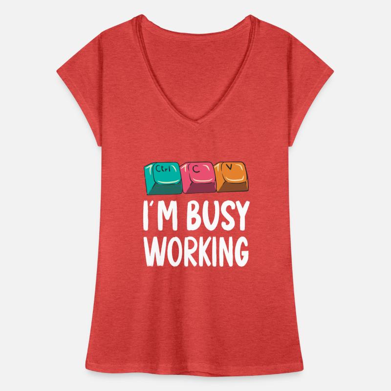 Drôle de copier-coller Ctrl-C Ctrl-V occupé à travailler T-shirt vintage Femme