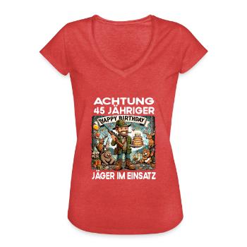 Lustiges Jäger Förster Geburtstag 45 Jahre alt - Frauen Vintage T-Shirt - Rot meliert - Vorne - Danielle (179cm)