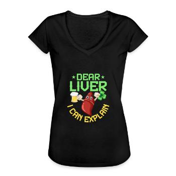 Dear Liver I Can Explain - Frauen Vintage T-Shirt - Schwarz - Vorne - Danielle (179cm)