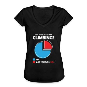 Is it a great Day for climbing - Frauen Vintage T-Shirt - Schwarz - Vorne - Danielle (179cm)