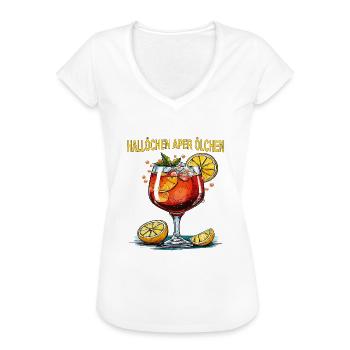 GETRÄNK SPRITZ HALLÖCHEN ABER ÖLCHEN - Frauen Vintage T-Shirt - Schwarz - Vorne - Danielle (179cm)