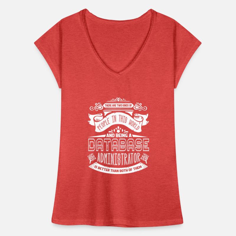 Being A Database Administrator Women's Vintage T-Shirt