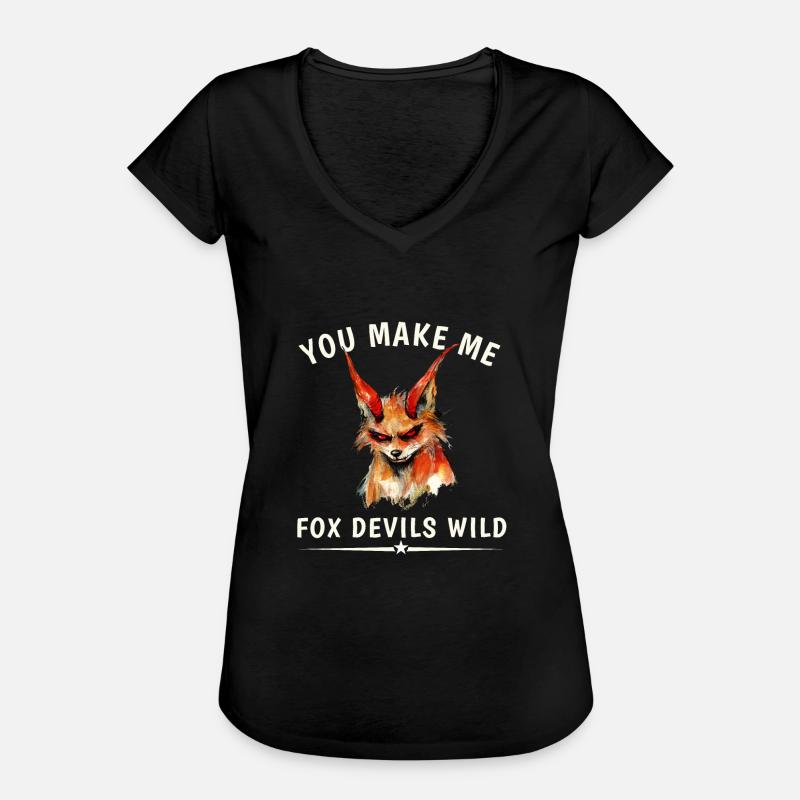 You Make Me Fox Devils Wild - Frauen Vintage T-Shirt - Schwarz