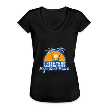I Need To Be Seahabilitated Nags Head Beach - Women's Vintage T-Shirt - black - Front - Danielle (179cm)