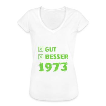 Besser 1973 - Frauen Vintage T-Shirt - Schwarz - Vorne - Danielle (179cm)