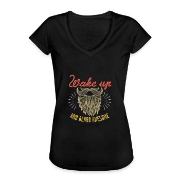 Réveillez-vous et barbe Cadeau de chemise génial - T-shirt vintage Femme - noir - Devant - Danielle (179cm)