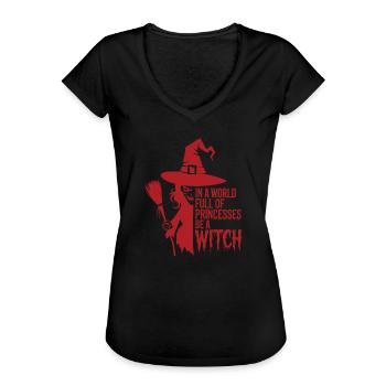 In einer Welt voller Prinzessinnen sei eine Hexe Spooky - Frauen Vintage T-Shirt - Schwarz - Vorne