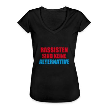 Racists are not an alternative anti right - Women's Vintage T-Shirt - black - Front - Danielle (179cm)