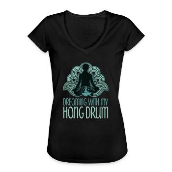 Dreaming With My Hang Drum Musik Yoga Relax Green - Frauen Vintage T-Shirt - Schwarz - Vorne - Danielle (179cm)