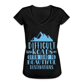 Inspirierender Motivierender Spruch Positiv Denken - Frauen Vintage T-Shirt - Schwarz - Vorne - Danielle (179cm)