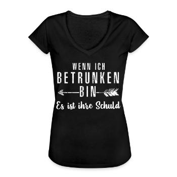 wenn ich betrunken bin - Frauen Vintage T-Shirt - Schwarz - Vorne - Danielle (179cm)