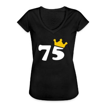 75 Krone 75th birthday 75 years - Women's Vintage T-Shirt - black - Front - Danielle (179cm)