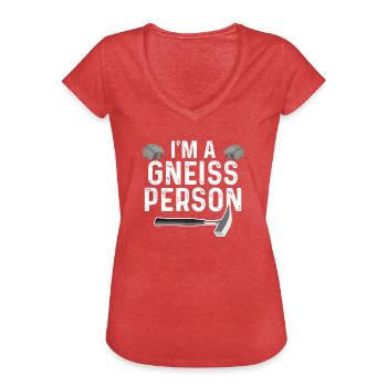Géologie - Im A Gneiss Person - T-shirt vintage Femme - rouge chiné - Devant - Danielle (179cm)