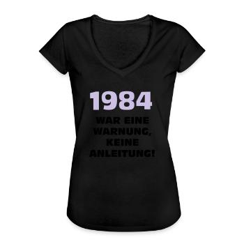 1984 war eine warnung - Frauen Vintage T-Shirt - Schwarz - Vorne - Danielle (179cm)