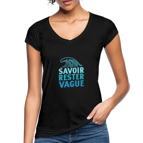 IL FAUT SAVOIR RESTER VAGUE (surf, vacances) - Dame vintage T-shirt