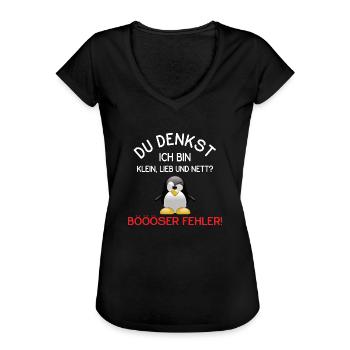 Du Denkst Ich Bin Klein Lieb Und Nett - Frauen Vintage T-Shirt - Schwarz - Vorne
