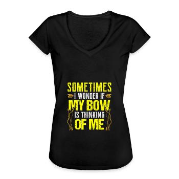 Ich Frage Mich, Ob Mein Bogen An Mich - Frauen Vintage T-Shirt - Schwarz - Vorne