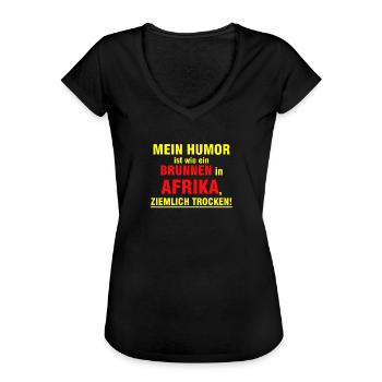 Schwarzer Humor | trocken Witz Flachwitz Geschenk - Frauen Vintage T-Shirt - Schwarz - Vorne - Danielle (179cm)