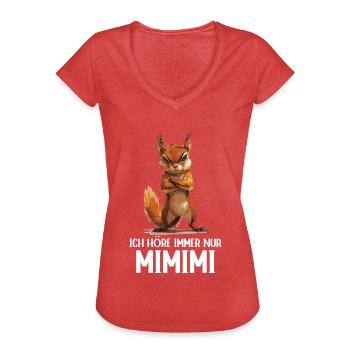 Eichhörnchen Baumhörnchen Ich höre immer Mimimi - Frauen Vintage T-Shirt - Rot meliert - Vorne - Danielle (179cm)