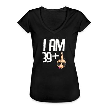 Lustige Geschenkideen zum 40. Geburtstag. Ich bin 39 + 1 Finger - Frauen Vintage T-Shirt - Schwarz - Vorne