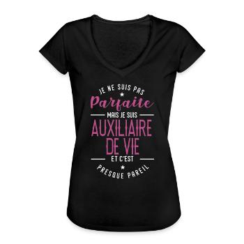 auxiliaire de vie je suis pas parfaite métier - T-shirt vintage Femme - noir - Devant
