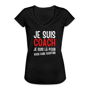 coach humour, je suis coach, coach sportif - T-shirt vintage Femme - noir - Devant