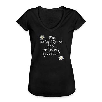 dialektsprüche frau, Dirndlspruch, „Mit meim Dirnd - Frauen Vintage T-Shirt - Schwarz - Vorne - Danielle (179cm)