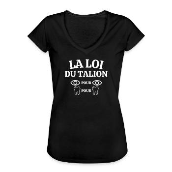 loi du talion, oeil pour oeil, dent pour dent - T-shirt vintage Femme - noir - Devant - Danielle (179cm)
