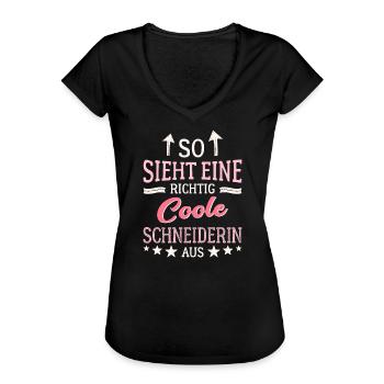 So sieht eine richtig coole Schneiderin aus - Frauen Vintage T-Shirt - Schwarz - Vorne - Danielle (179cm)
