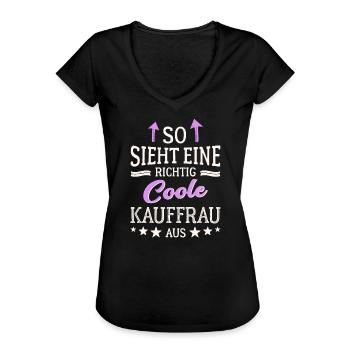 So sieht eine richtig coole Kauffrau aus - Frauen Vintage T-Shirt - Schwarz - Vorne - Danielle (179cm)