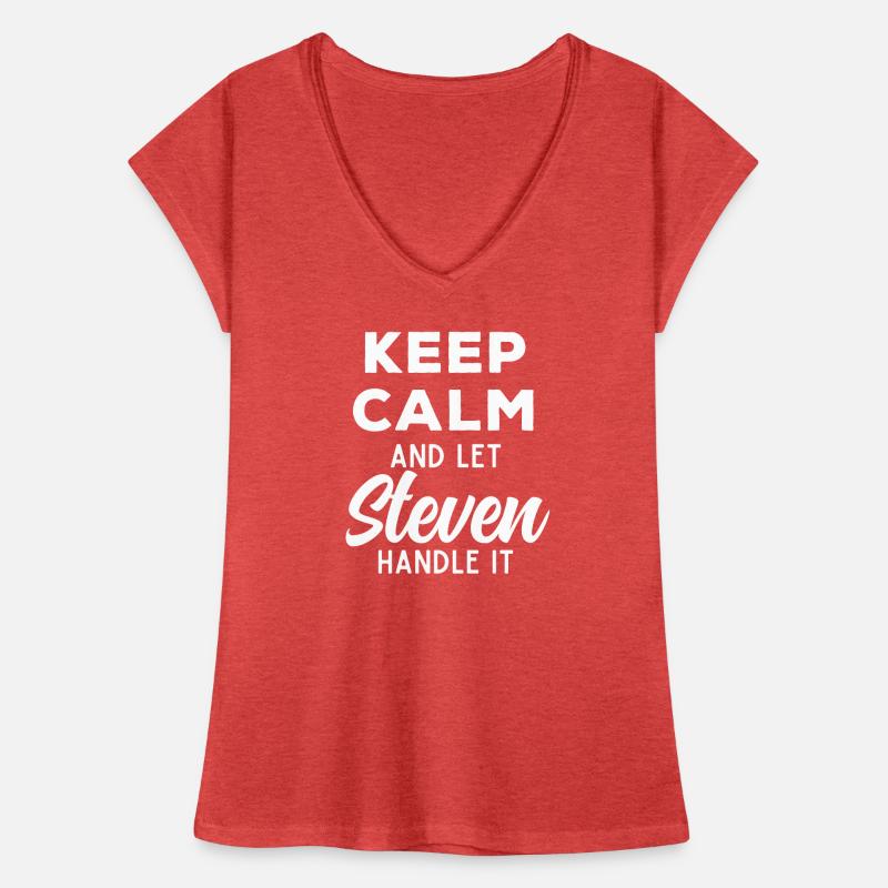 Keep Calm Lass Steven das regeln Lustiger Spruch Frauen Vintage T-Shirt