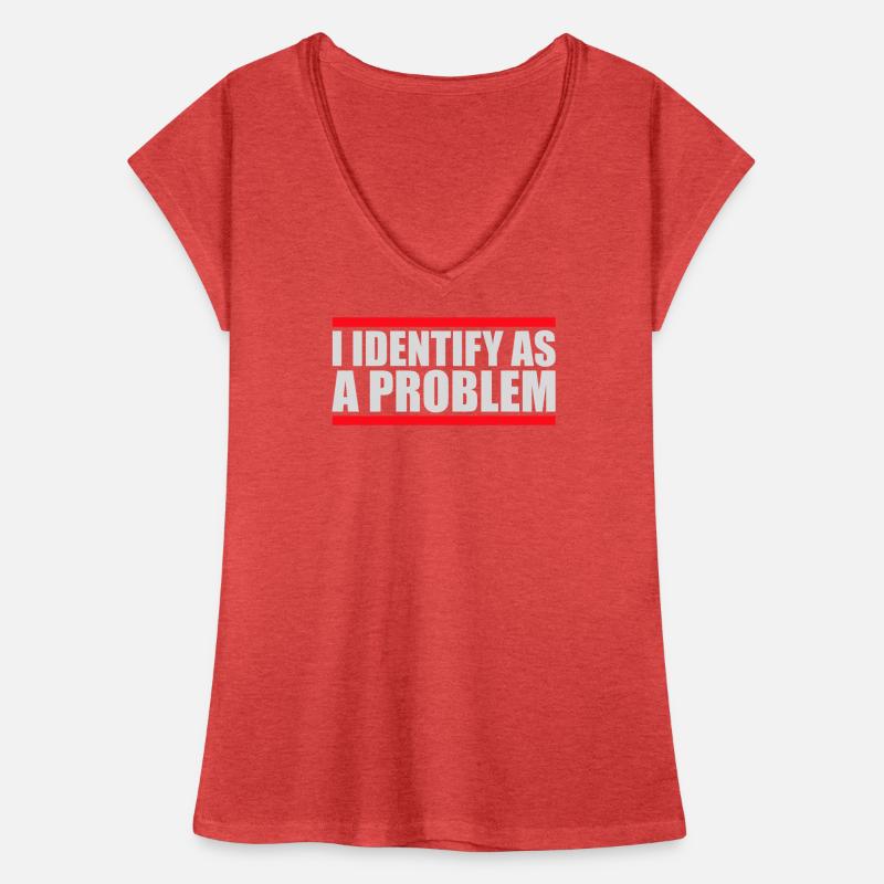I Identify as a Problem Statement Frech Rebellisch Frauen Vintage T-Shirt