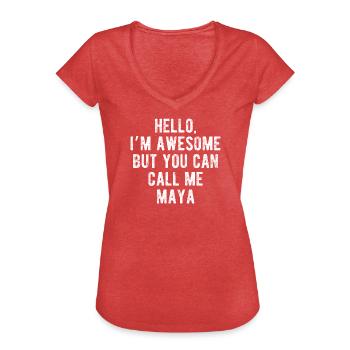 Hallo, mir geht's großartig. Nenn mich Maya, lustiges Zitat. - Frauen Vintage T-Shirt - Rot meliert - Vorne - Danielle (179cm)