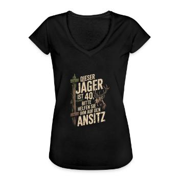Dieser Jäger ist 40 - Frauen Vintage T-Shirt - Schwarz - Vorne
