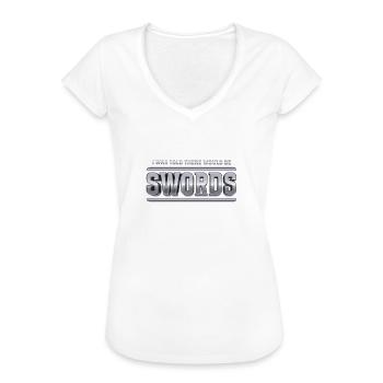 Ich Erwartete Schwerter Fantasy Humor - Frauen Vintage T-Shirt - Schwarz - Vorne - Danielle (179cm)