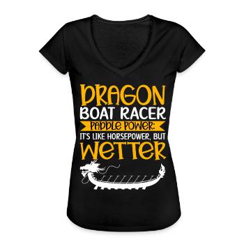 Lustige Drachenboot-Rennfahrer Paddel Pferdestärke - Frauen Vintage T-Shirt - Schwarz - Vorne - Danielle (179cm)