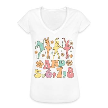 Ballett Tanzen Tänzerin Ballerina und 5,6,7,8 - Frauen Vintage T-Shirt - Schwarz - Vorne - Danielle (179cm)