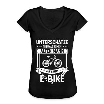 UNTSCHATZE NIEMALS EINEN ALTEN MANN auf EIEM E-Bik - Frauen Vintage T-Shirt - Schwarz - Vorne