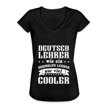 Deutsch Lehrer Schule Unterricht Schüler Geschenk - Frauen Vintage T-Shirt - Schwarz - Vorne - Danielle (179cm)