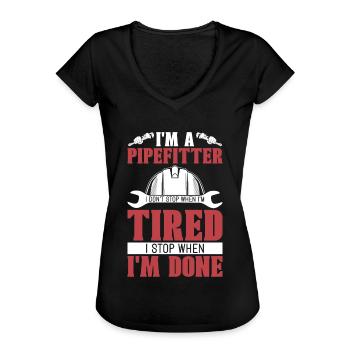 Tuyauteur Je suis tuyauteur Je n’arrête pas contremaître - T-shirt vintage Femme - noir - Devant - Danielle (179cm)