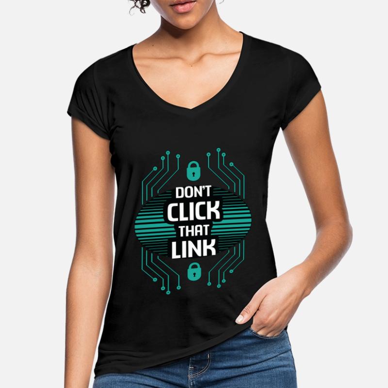 Cybersecurity Don't Click That Link Programming Frauen Vintage T-Shirt